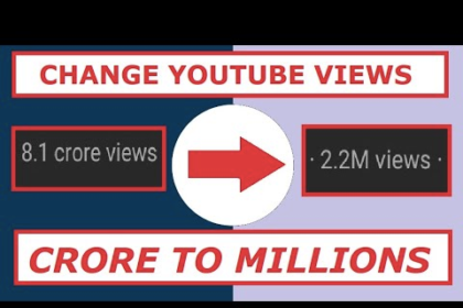 How To Change Crores To Millions On YouTube?