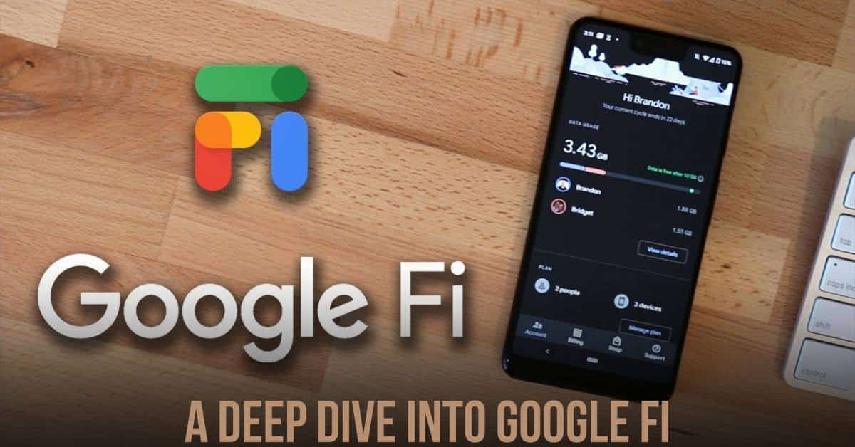 A Deep Dive into Google Fi