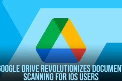 Google Drive Revolutionizes Document Scanning for iOS Users
