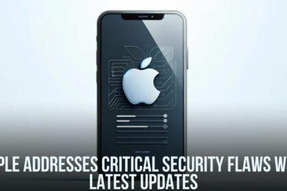 Apple Addresses Critical Security Flaws with Latest Updates
