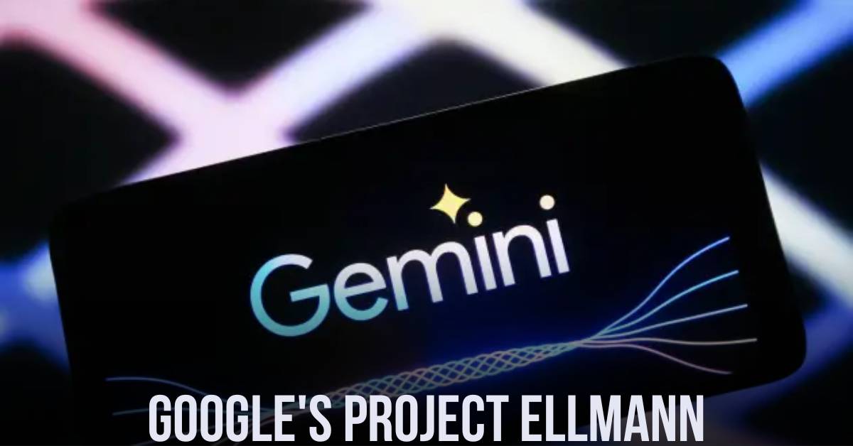 Google's Project Ellmann