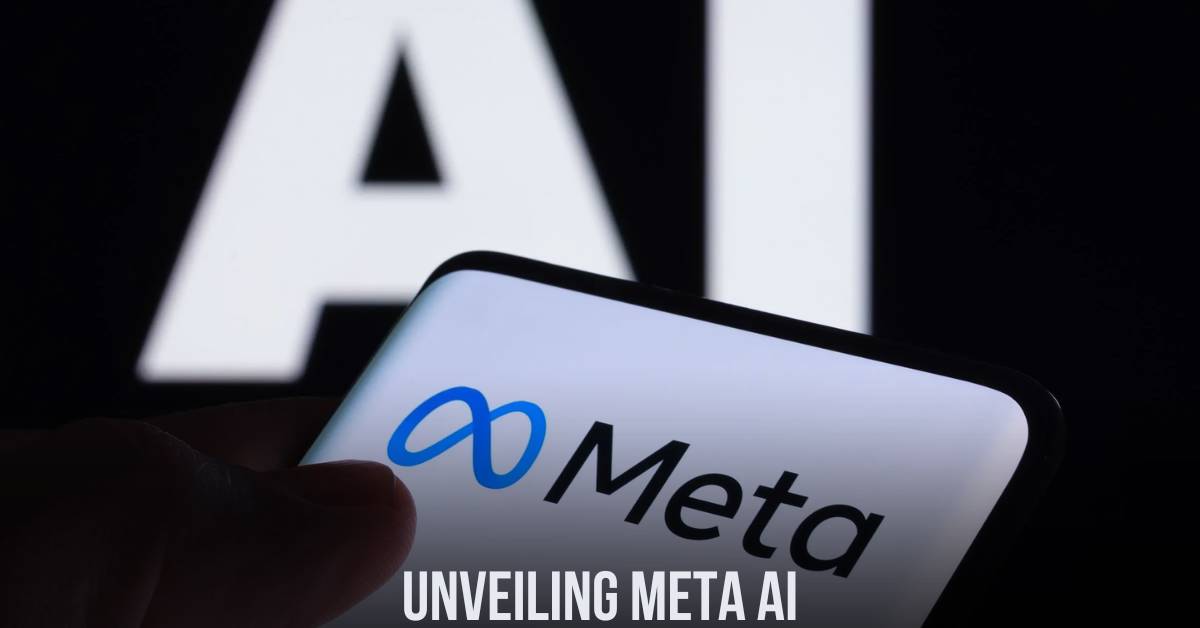 Unveiling Meta AI