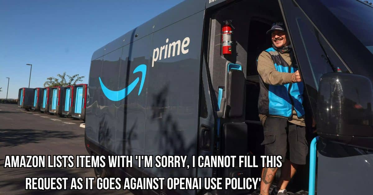 Amazon Lists Items With 'I'm Sorry, I Cannot Fill This Request as It Goes Against Openai Use Policy'