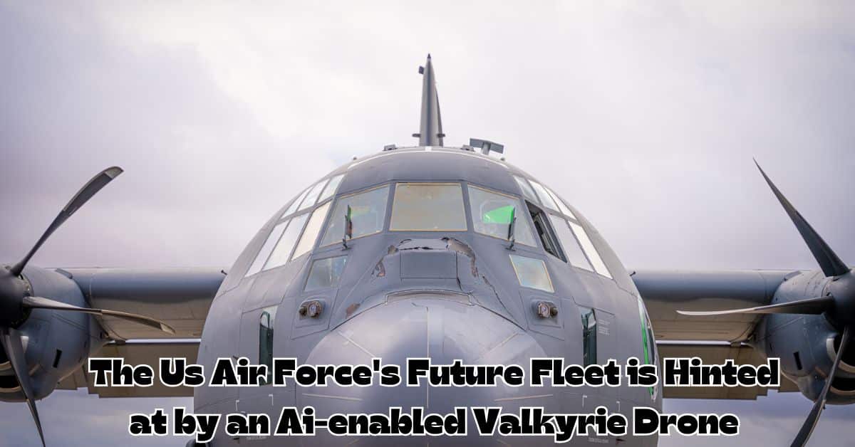 The Us Air Force's Future Fleet is Hinted at by an Ai-enabled Valkyrie Drone